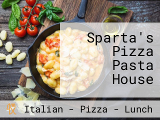 Sparta's Pizza Pasta House