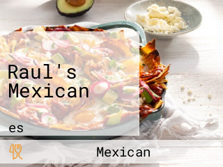 Raul's Mexican