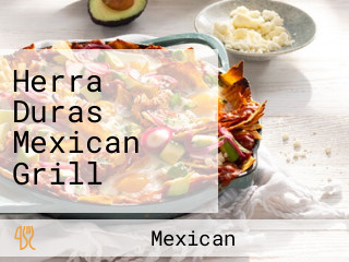 Herra Duras Mexican Grill