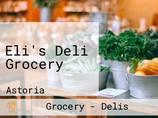 Eli's Deli Grocery