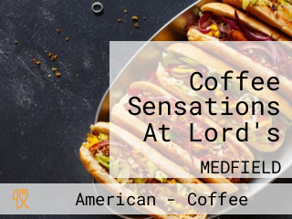 Coffee Sensations At Lord's