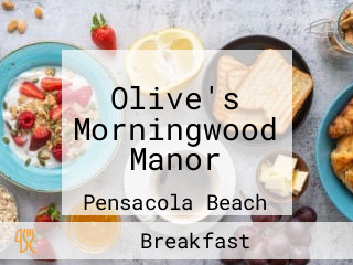 Olive's Morningwood Manor