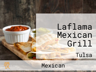 Laflama Mexican Grill