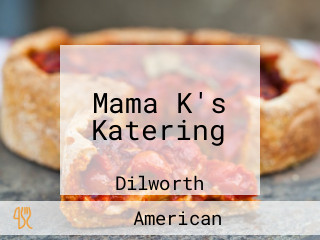 Mama K's Katering