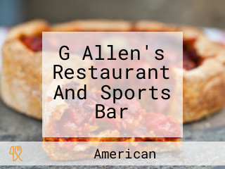G Allen's Restaurant And Sports Bar