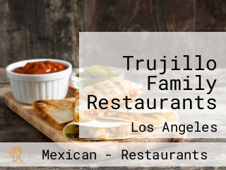Trujillo Family Restaurants