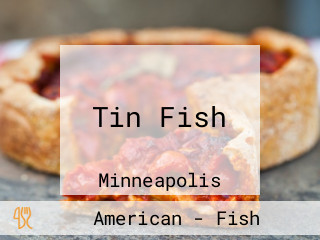 Tin Fish
