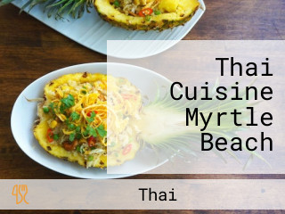 Thai Cuisine Myrtle Beach