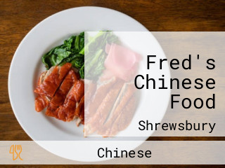 Fred's Chinese Food