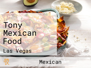 Tony Mexican Food