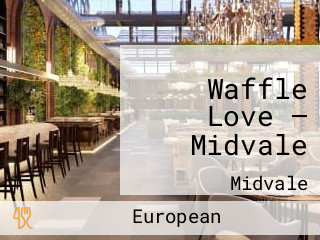 Waffle Love — Midvale