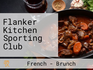 Flanker Kitchen Sporting Club