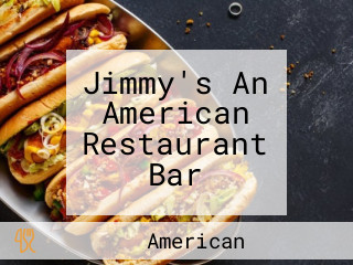 Jimmy's An American Restaurant Bar