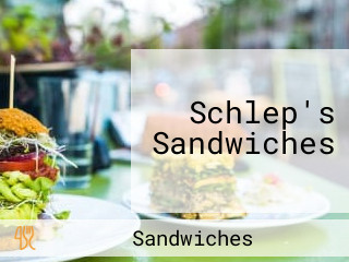 Schlep's Sandwiches