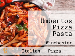 Umbertos Pizza Pasta