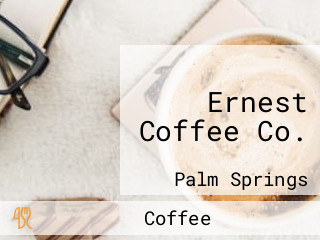 Ernest Coffee Co.
