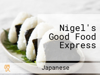 Nigel's Good Food Express