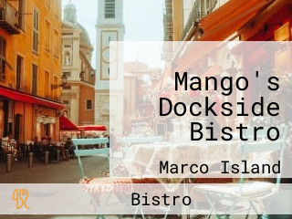 Mango's Dockside Bistro
