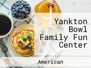Yankton Bowl Family Fun Center