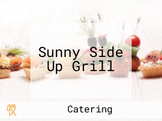 Sunny Side Up Grill