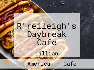 R'reileigh's Daybreak Cafe