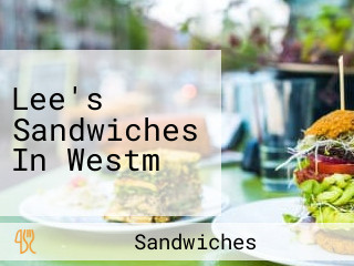 Lee's Sandwiches In Westm