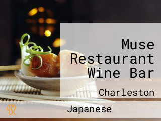 Muse Restaurant Wine Bar
