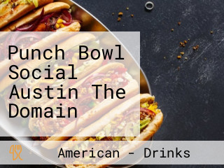 Punch Bowl Social Austin The Domain