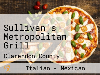 Sullivan's Metropolitan Grill