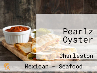 Pearlz Oyster