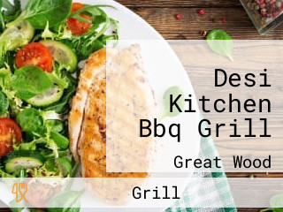 Desi Kitchen Bbq Grill