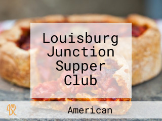 Louisburg Junction Supper Club