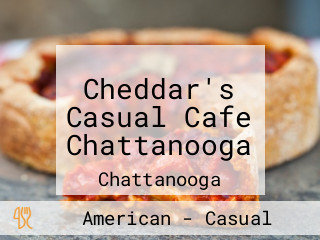 Cheddar's Casual Cafe Chattanooga