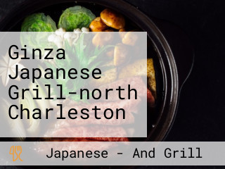 Ginza Japanese Grill-north Charleston