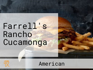 Farrell's Rancho Cucamonga