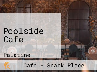 Poolside Cafe