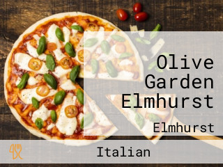 Olive Garden Elmhurst