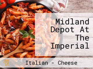 Midland Depot At The Imperial