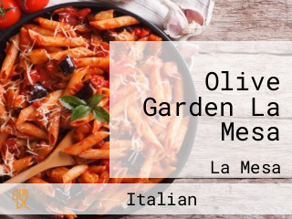 Olive Garden La Mesa