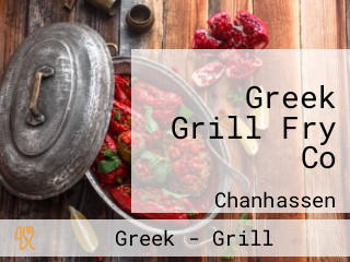 Greek Grill Fry Co