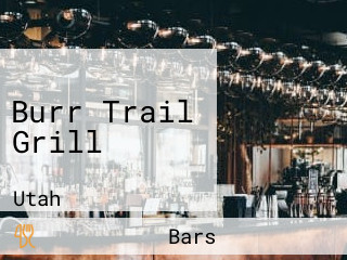 Burr Trail Grill