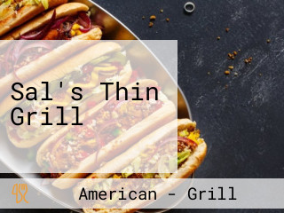 Sal's Thin Grill