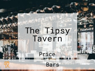 The Tipsy Tavern