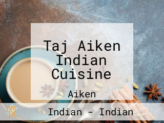Taj Aiken Indian Cuisine