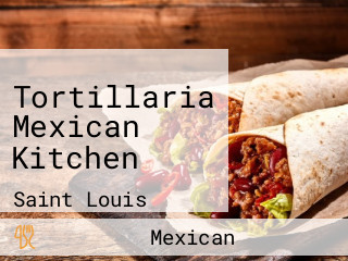 Tortillaria Mexican Kitchen