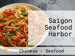 Saigon Seafood Harbor