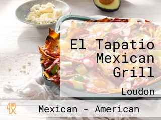 El Tapatio Mexican Grill