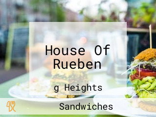 House Of Rueben