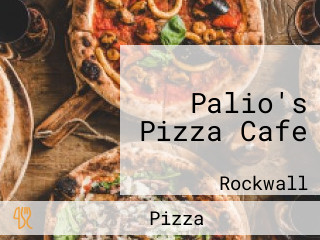 Palio's Pizza Cafe