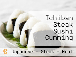 Ichiban Steak Sushi Cumming